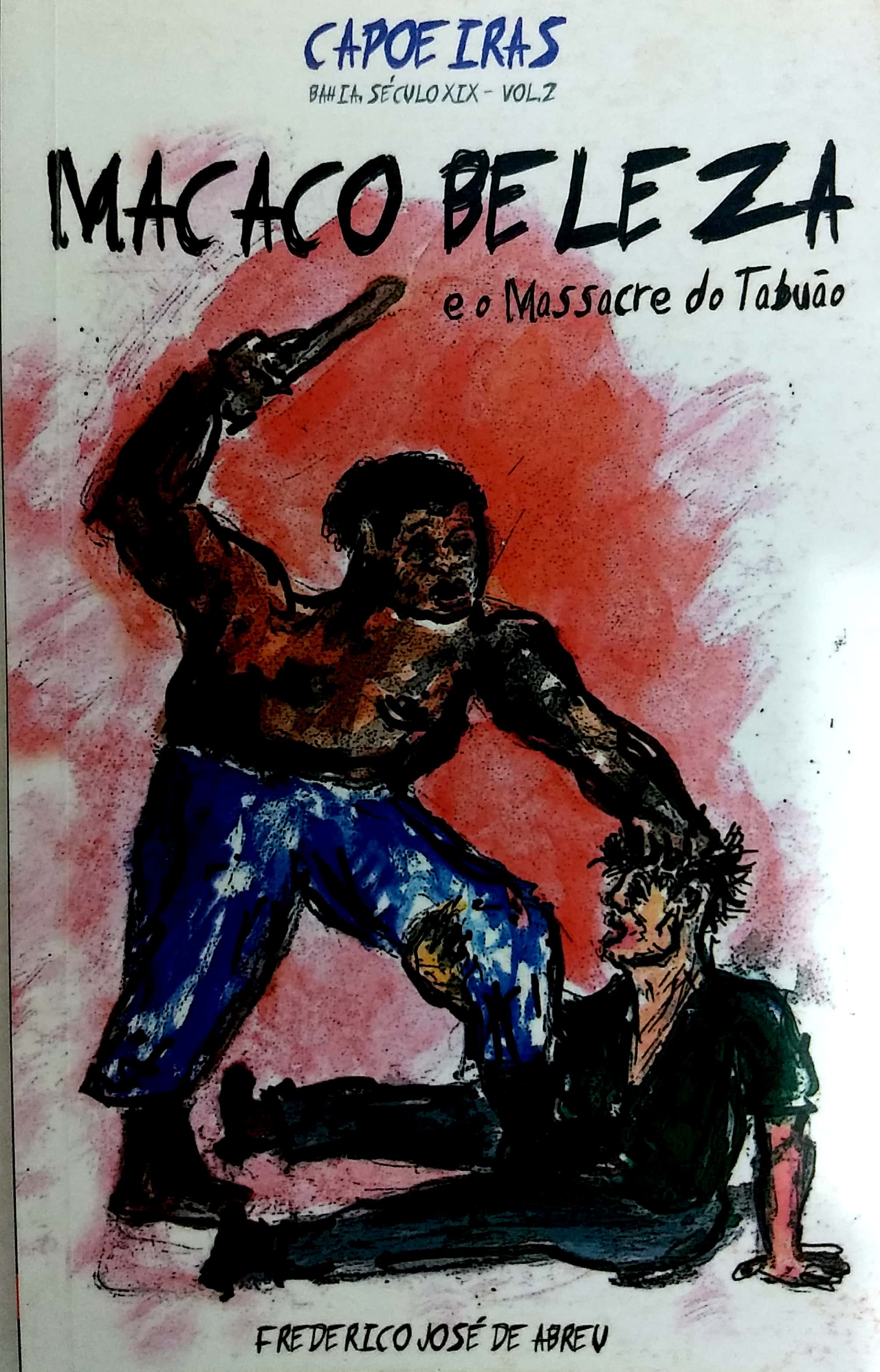 Capa do Livro Macaco Beleza - Frede Abreu
